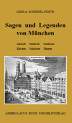 Sagen und Legenden von München