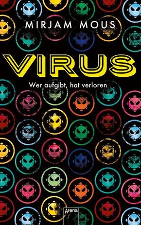 Virus - Wer aufgibt, hat verloren