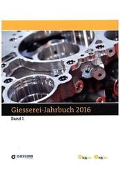 Giesserei Jahrbuch 2016, 2 Bde.