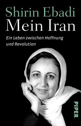 Mein Iran - Shirin Ebadi