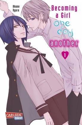 Becoming a Girl One Day - Another - Bd.1