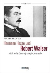 Hermann Hesse und Robert Walser