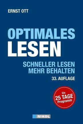 Optimales Lesen - Schneller lesen - mehr behalten