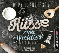 Taste of Love - Küsse zum Nachtisch, 4 Audio-CDs