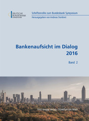 Bankenaufsicht im Dialog 2016 - Bd.2