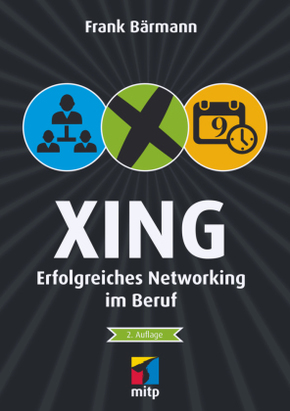 XING - Erfolgreiches Networking im Beruf