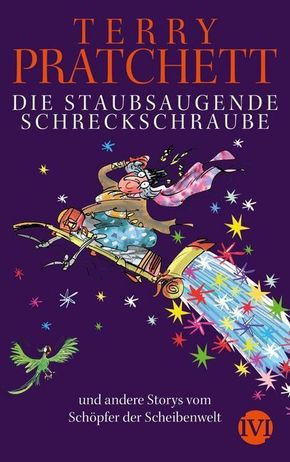 Die staubsaugende Schreckschraube und andere Storys vom Schöpfer der Scheibenwelt - Terry Pratchett