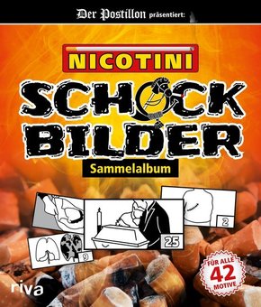 Nicotini - Schockbilder-Sammelalbum. Der Postillon präsentiert