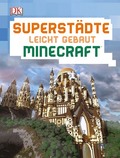 Superstädte leicht gebaut Minecraft®
