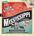 Die Mississippi-Bande - Wie wir mit drei Dollar reich wurden., 1 MP3-CD