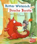 Ritter Wüterich und Drache Borste