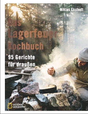Das Lagerfeuer-Kochbuch