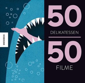 50 Delikatessen 50 Filme