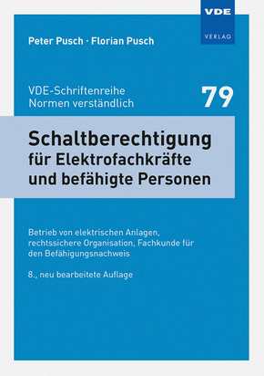 Schaltberechtigung für elektrofachkräfte und befähigte personen