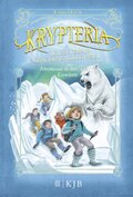 Krypteria - Jules Vernes geheimnisvolle Insel. Abenteuer in der Eiswüste
