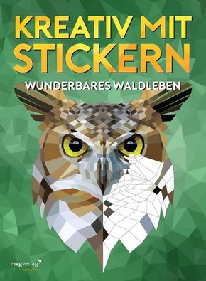 Kreativ mit Stickern - Wundervolles Waldleben