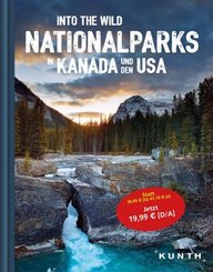 Into the Wild - Nationalparks in Kanada und den USA