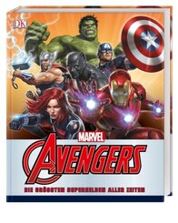 MARVEL Avengers - Die größten Superhelden aller Zeiten