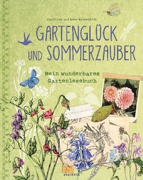 Gartenglück und Sommerzauber