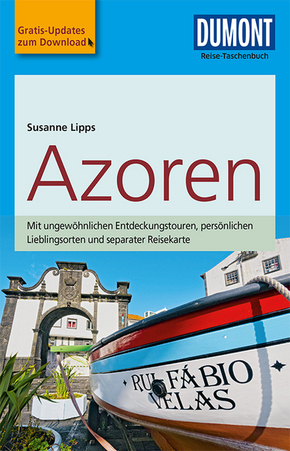 Dumont Reise Taschenbuch Reisefuhrer Azoren Susanne Lipps 2018 Terrashop De