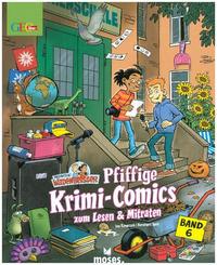 Redaktion Wadenbeißer - Pfiffige Krimi-Comics zum Lesen & Mitraten