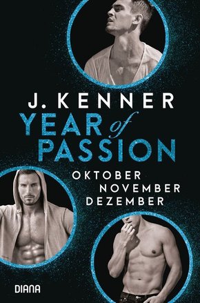 Year of Passion, Oktober. November. Dezember