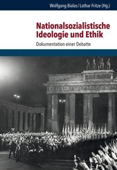 Nationalsozialistische Ideologie und Ethik