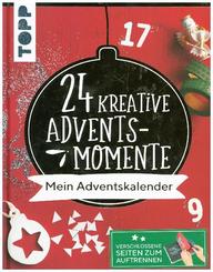 24 kreative Adventsmomente. Mein Adventskalender