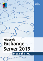 Exchange Server 2019 - Praxiseinstieg