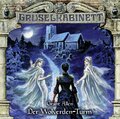 Gruselkabinett - Der Wolverden-Turm, 1 Audio-CD