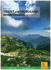 Trient und Valsugana Mountainbike