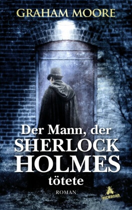 Der Mann, der Sherlock Holmes ttete