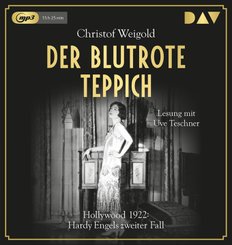 Der blutrote Teppich. Hollywood 1922: Hardy Engels zweiter Fall, 2 Audio-CD, 2 MP3