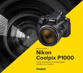 Kamerabuch Nikon Coolpix P1000