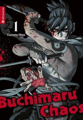 Buchimaru Chaos - Bd.1