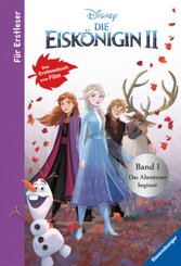 Disney Die Eiskönigin 2 - Für Erstleser: Band 1 Das Abenteuer beginnt; . - Bd.1