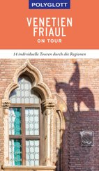POLYGLOTT on tour Reiseführer Venetien/Friaul