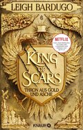 King of Scars - Thron aus Gold und Asche