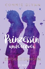 Prinzessin undercover - Entscheidungen