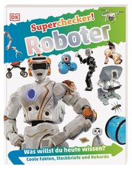Superchecker! - Roboter
