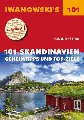 Iwanowski's 101 Skandinavien Reiseführer