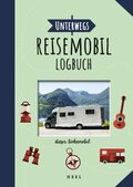 Unterwegs: Reisemobil-Logbuch