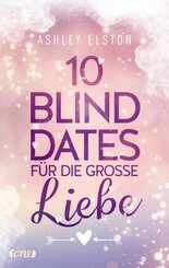 10 Blind Dates für die große Liebe