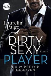 Dirty Sexy Player - Du wirst mir gehören!