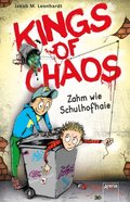 Kings of Chaos - Zahm wie Schulhofhaie