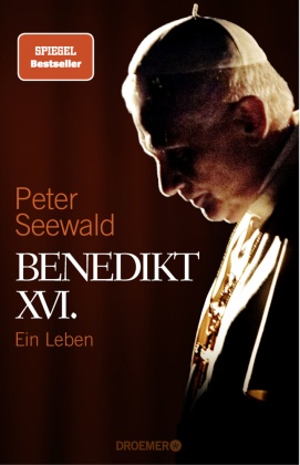 Benedikt XVI. - Ein Leben