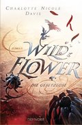 Wild Flower - Die Gesetzlose
