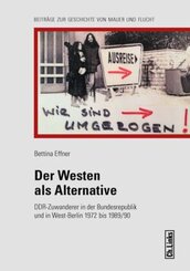 Der Westen als Alternative