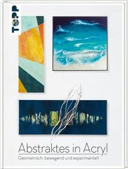 Abstraktes in Acryl