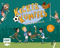 Kickerkumpels - Das Fußball-Freundebuch